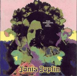 Janis Joplin : Texas international Pop Festival